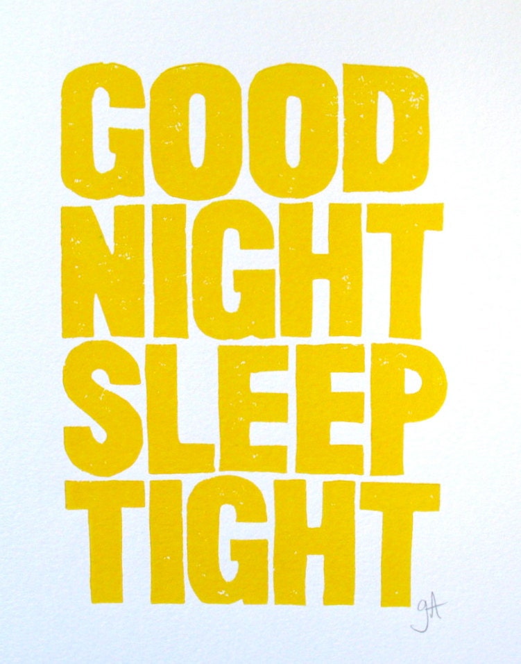 LINOCUT PRINT - Good Night Sleep Tight YELLOW letterpress typography poster 8x10
