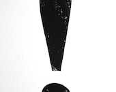 LINOCUT PRINT - exclamation point BLACK letterpress punctuation poster 8x10