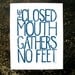 LINOCUT PRINT - The closed mouth BLUE letterpress typography poster 8x10