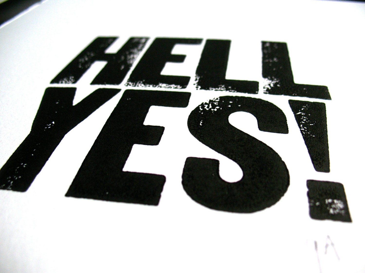 LETTERPRESS PRINT - hell yes -  black letterpress typography poster 8x10