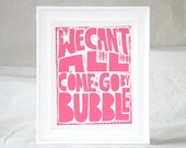 We can't all come and go by Bubble From WICKED Musical  Lyric Typographic Poster