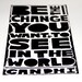 Gandhi Be the Change You want to see in the World Raw Art Letterpress typography poster