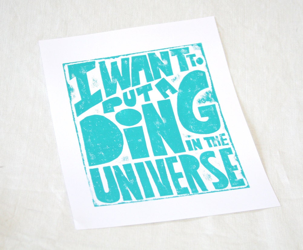 I Want to Put a Ding in the Universe - Steve Jobs Quote - Apple Computer