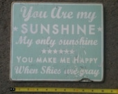 You Are My Sunshine "Fun Size"  9 x 10