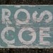 Modern Roscoe Neighborhood sign 10x9