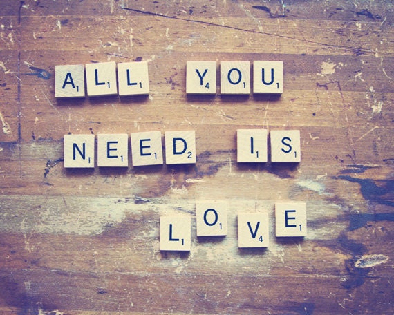 All You Need Is Love Still Life Photography, Inspirational Print, Wedding Gift, Vintage Rustic Decor - All You Need Is Love (8x10)