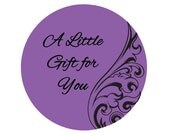 High quality Photo GLOSS A Little Gift For You with Florid Design Label - 2" Round - 20 Labels - Product Packaging, Goody Bags, and more