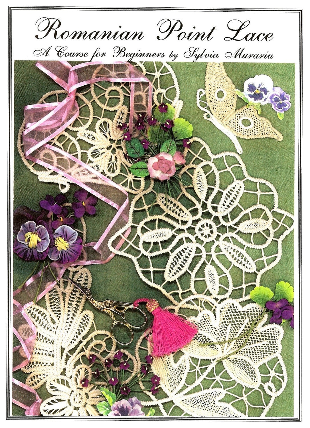 Instructional materials, Romanian Point Lace Book - A Course for Beginners, needle lace