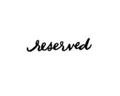 reserved for Jess