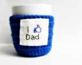 Cozy Cover Funny Coffee Cozy Tea Cup Mug Cosy blue I like Dad crochet handmade cover