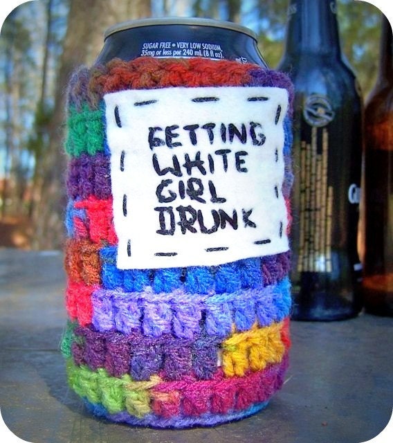 Cozy Cover Bottle Can Koozie White Girl Drunk rainbow crochet handmade