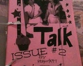 GRRRL TALK Zine, Issue 2 by. PassionateJOYFULSoul