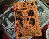 DO YOU REMEMBER Zine, Issue 3 by. PassionateJOYFULSoul