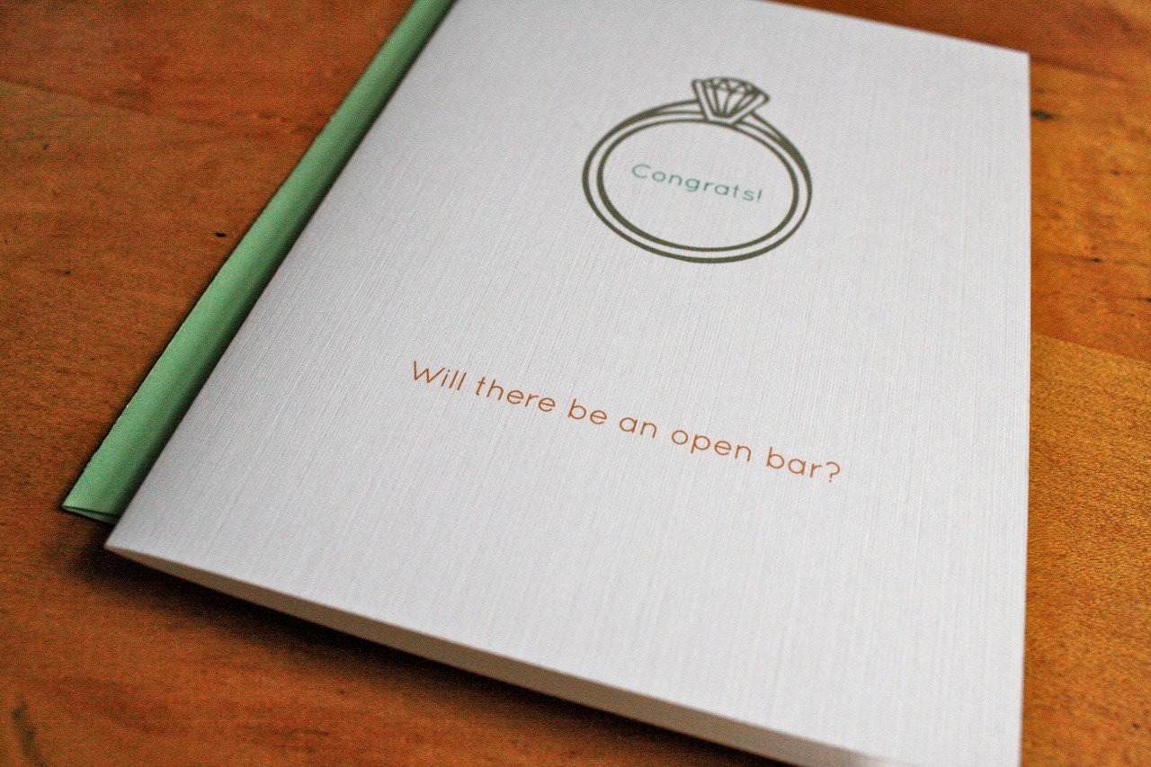 Will There Be an Open Bar - Wedding or Engagement Card