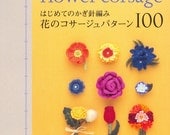 Crochet Flower Corsage 100 - Japanese craft book