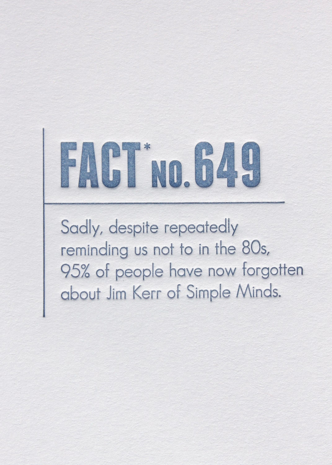 Made Up Stats Jim Kerr. Letterpress Card