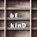 be kind / vintage push pins / ceramic letter