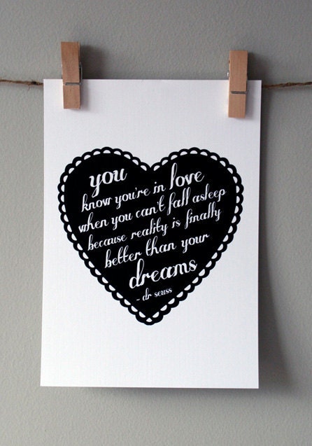 Dr Seuss Quote: Wall Art, Print, House Warming, Engagement, Anniversary Gift 5x7