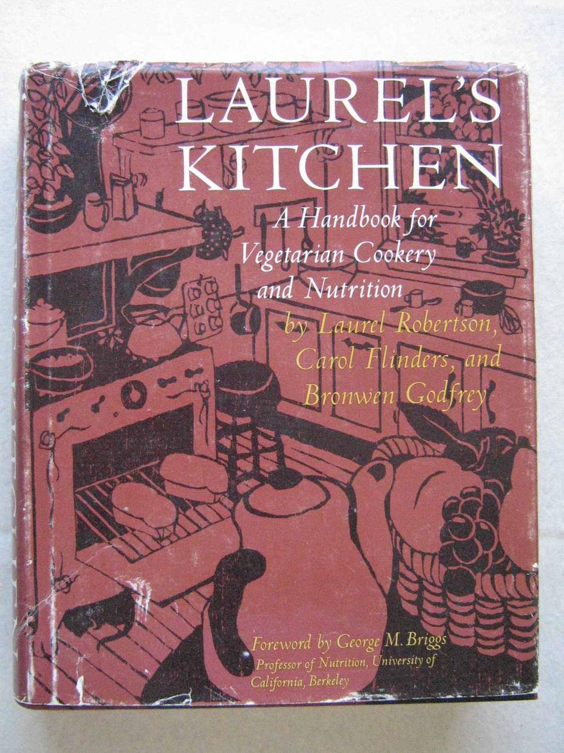 Laurel's Kitchen Vegetarian Cookbook HC 1978