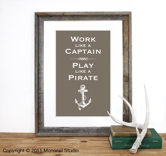 Play like a Pirate Screenprint 12 x 19 in Pick your Color