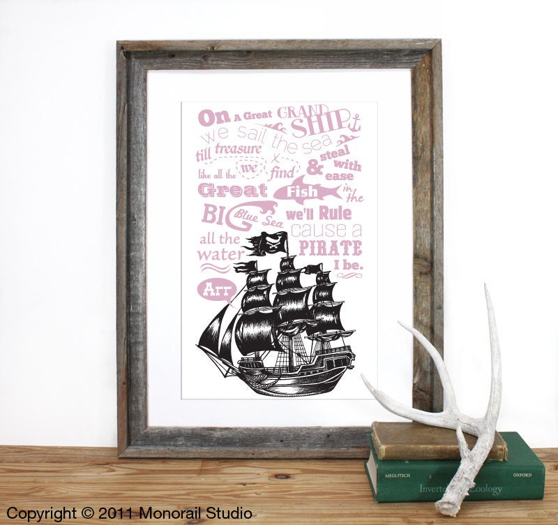 I Be A Pirate Rhyme Verse Screenprint 12 x 19 in Pick your color