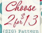 SIG Pattern Bundle - Choose 2 PDF Sewing Patterns