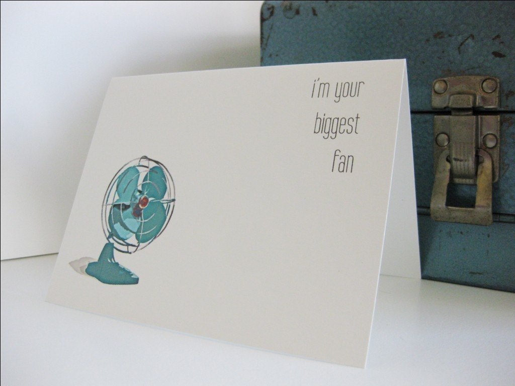 I'm Your Biggest Fan Modern Card