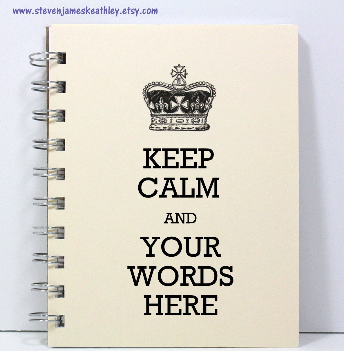 Custom Keep Calm Journal Notebook Diary Sketch Book - Personalized With Your Words - Ivory