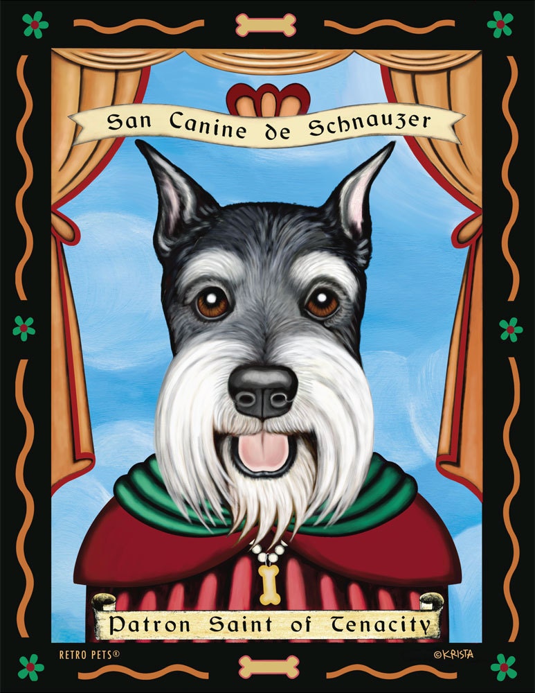 Schnauzer Art - Patron Saint of Tenacity - 8x10 art print by Krista Brooks