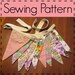 Flag Bunting Sewing Pattern, Fabric Flag Pennant, Party Decoration, Baby Shower Prop - Easy, Beginners, PDF Sewing Pattern