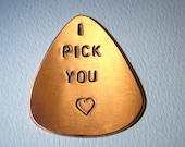 Guitar Pick Copper with I Pick You and Heart Stamp