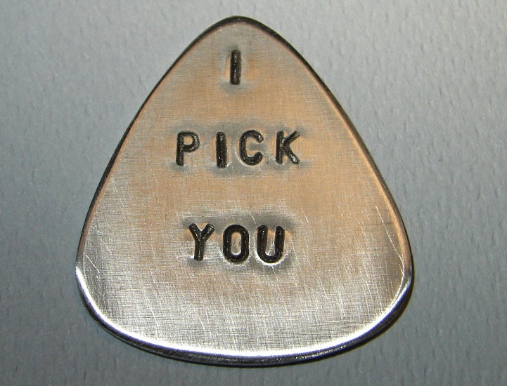 Guitar Pick I Pick You Handmade from Aluminum