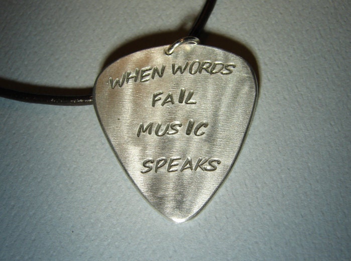 Aluminum Guitar Pick Pendant Handmade with When Words Fail Music Speaks