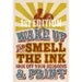 Wake up and smell the ink Linoprint Poster (3rd edition)