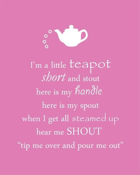 I'm a little teapot. Nursery Rhyme Printable Art. 8 x by AQuietJoy