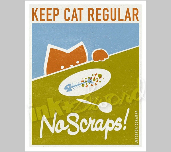 Original Illustration - No Scraps - Cat Pet Care - 8x10 Print