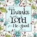 MAGNET... Give Thanks to the Lord... Scripture Bible Verse Christian Art
