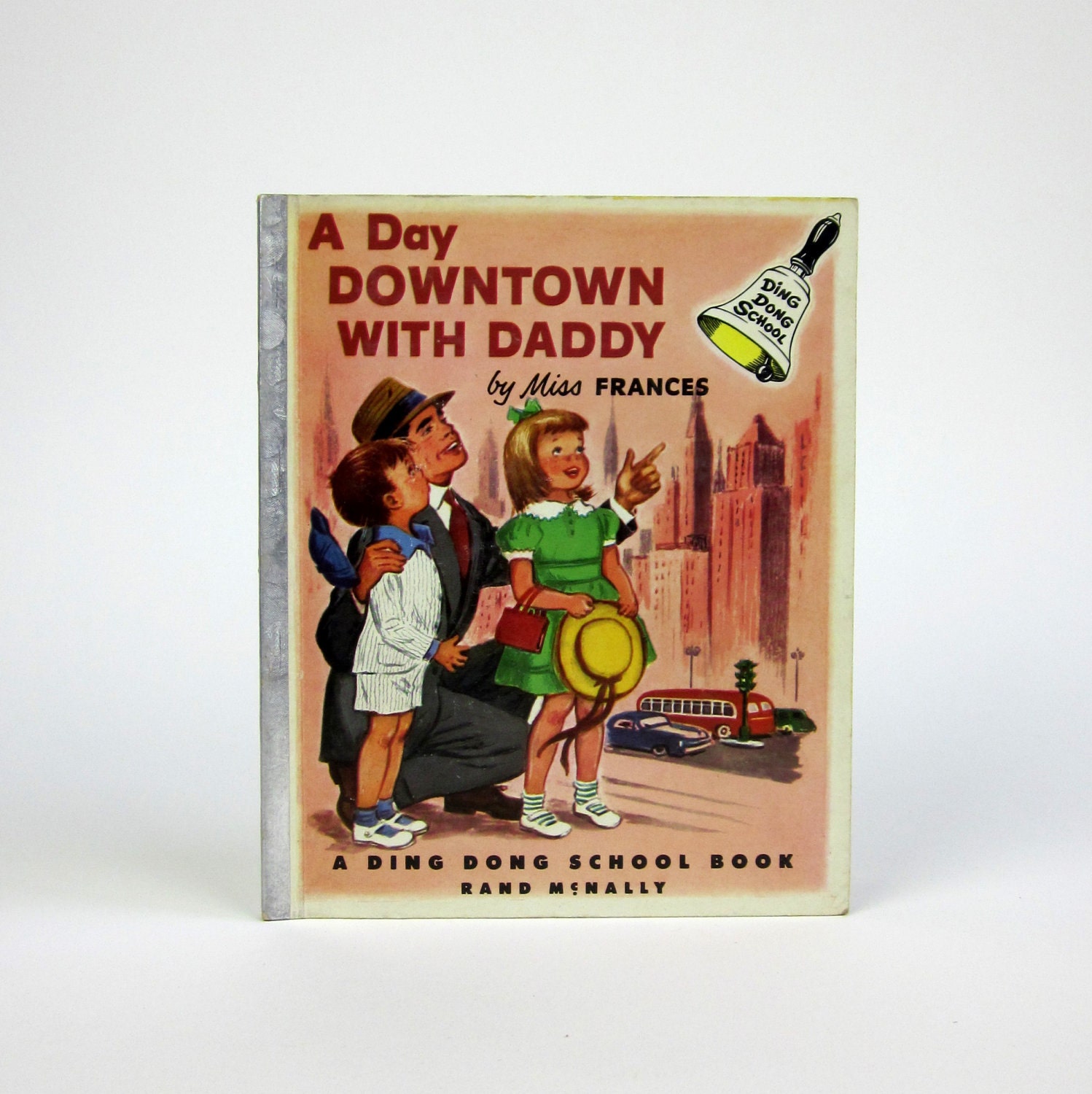 A Day Downtown with Daddy by Miss Frances 1953 / A Ding Dong School Book / Excellent Condition