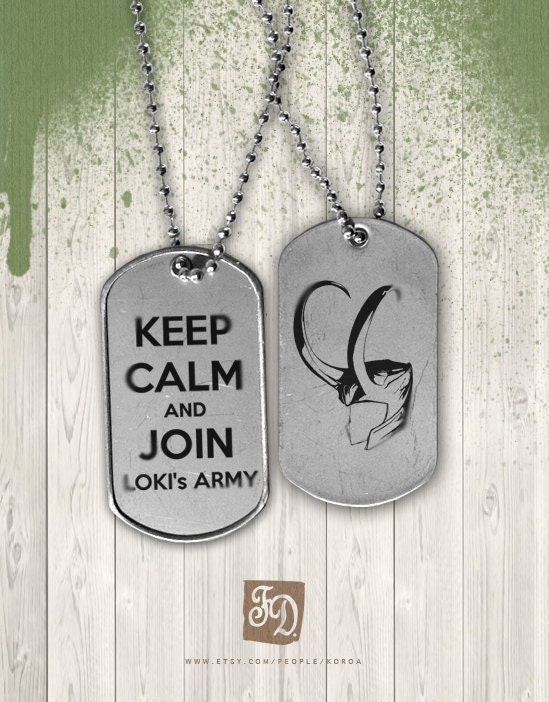 Pendant LOKI's ARMY  , Marvel , the Avegers , dog tag