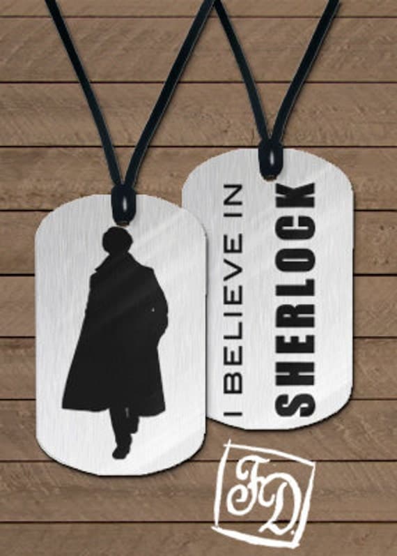 Pendant Sherlock , I Believe In Sherlock,  dog tag