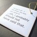 Unique Engagement Gift - Destination Wedding Luggage Tag that can't keep his Mouth Shut.