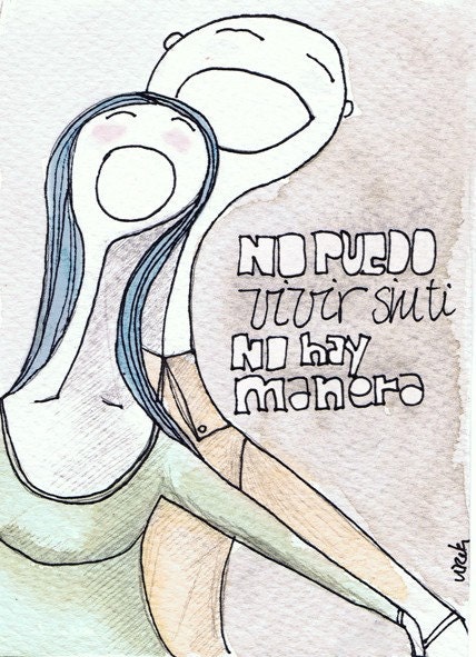 No puedo vivir sin ti/ I can not live without you