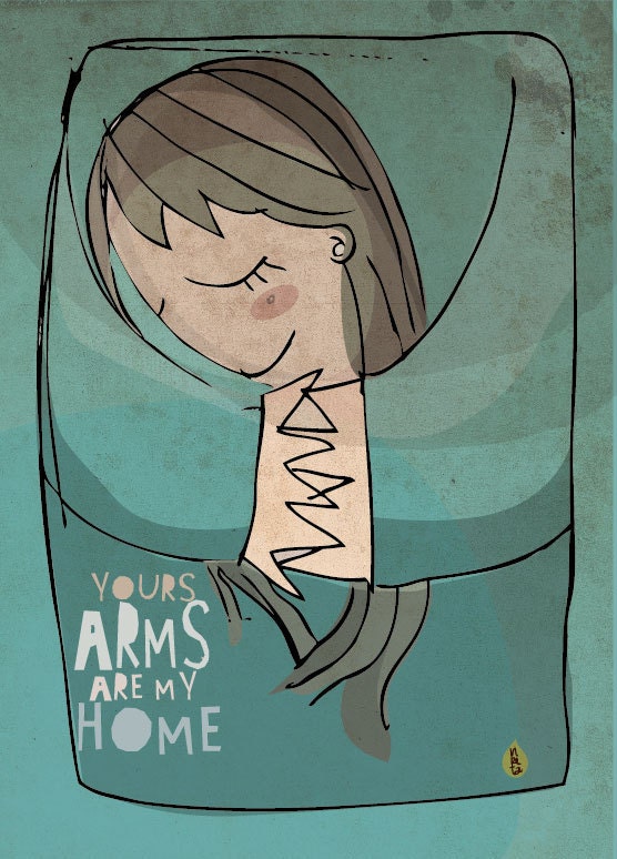 tus brazos son mi casa Your arms are my home