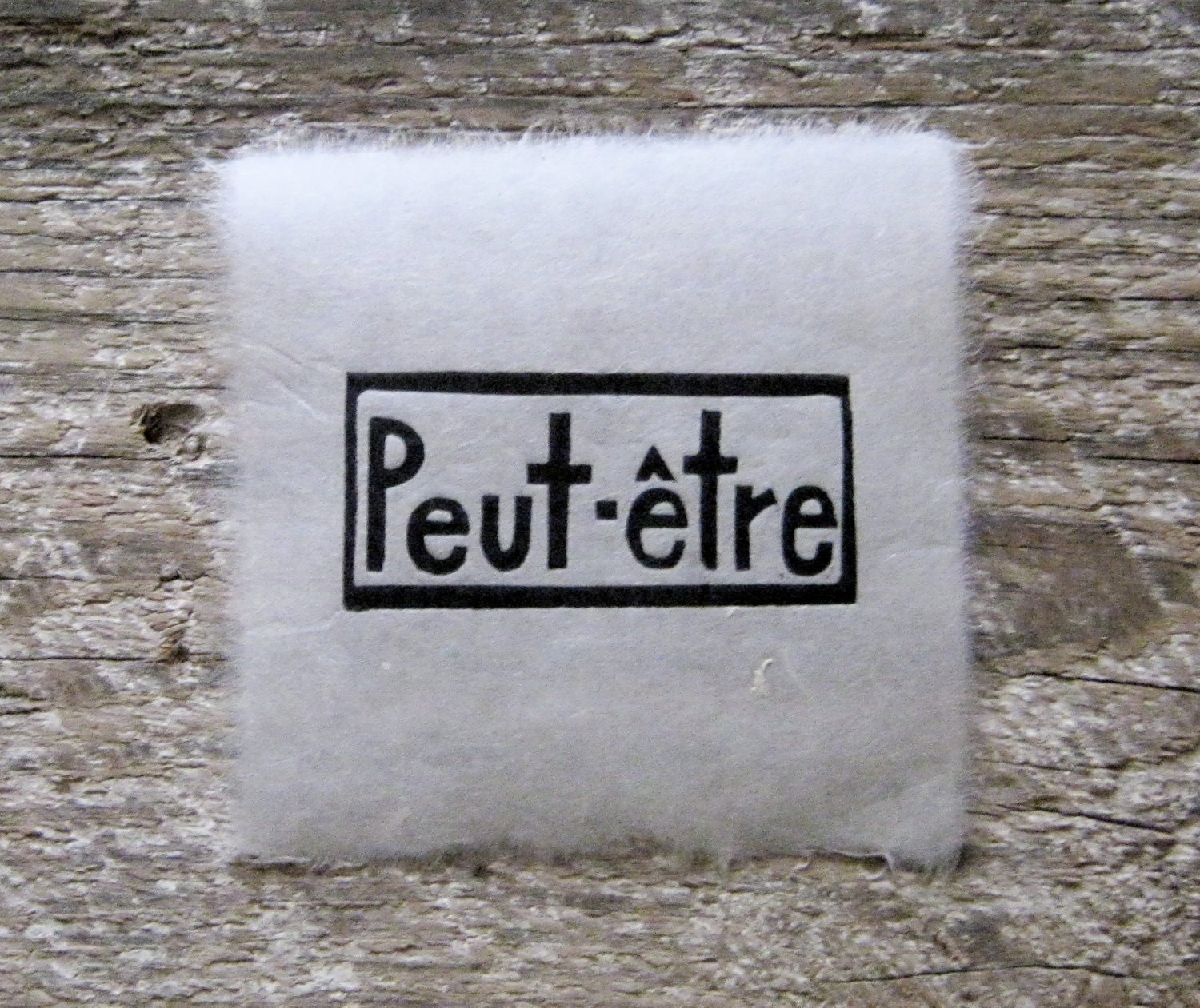 Peut-etre (maybe)