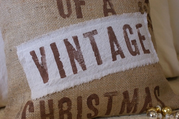 Original...I'm Dreaming of a Vintage Christmas Burlap Pillow Cover