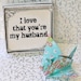 I LOVE THAT YOU'RE MY HUSBAND Peace Crane Origami Greeting in box MAILED TO YOUR HUSBAND Free Worldwide Shipping