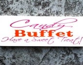 Wedding Sign, Wedding Reception Decoration, Candy Buffet, Candy Bar, Sweets or Dessert Table, Love Is Sweet Sign includes a base.