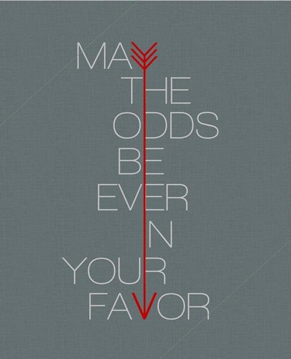 May The Odds Be Ever In Your Favor // diy printable artwork for your home // INSTANT DOWNLOAD