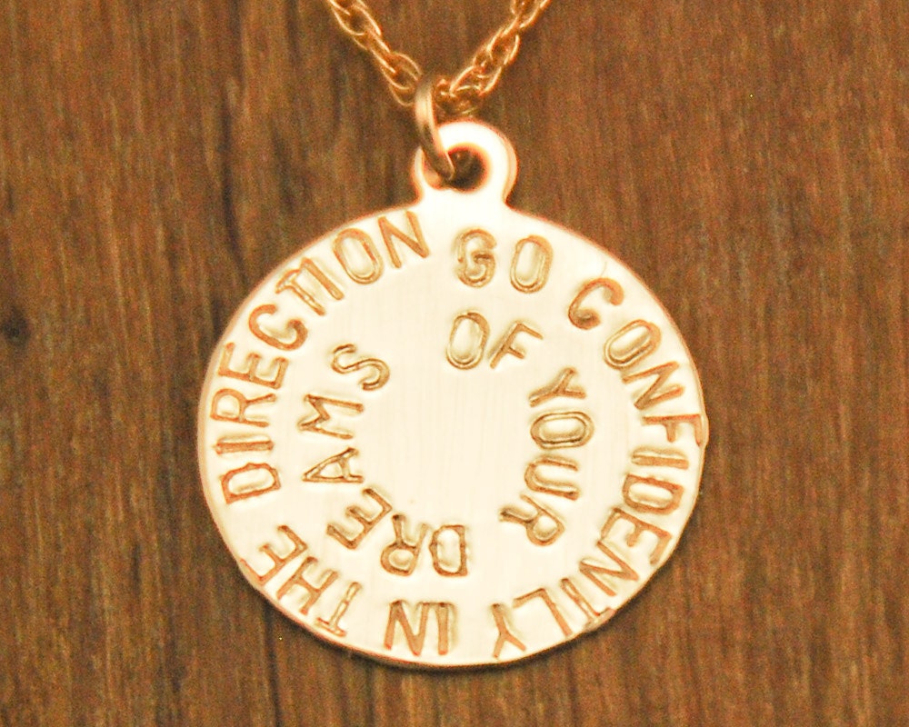 Inspirational Quote Necklace - Go Confidently In The Direction Of Your Dreams Thoreau College Graduation Gift Handstamped Pendant
