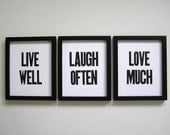 Simple Letterpress Prints, Live Well, Laugh Often, Love Much (Set of 3), Black and White